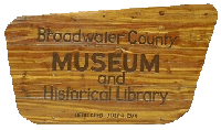2024 Broadwater County Museum Opens